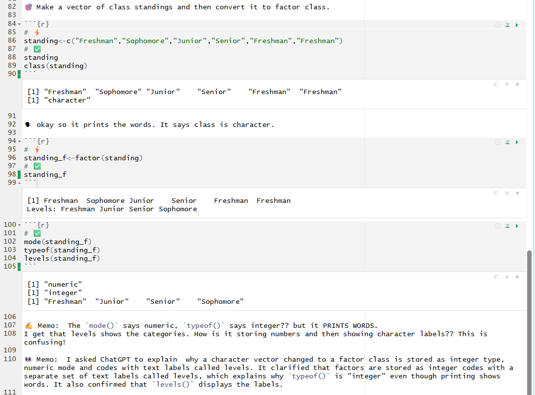 R Notebook creating a character vector of class standings, converting it to a factor, and showing levels() plus mode()/typeof() outputs; memo questions why the factor prints words but stores integer codes, with a follow-up memo summarizing the explanation (integer codes + levels labels).